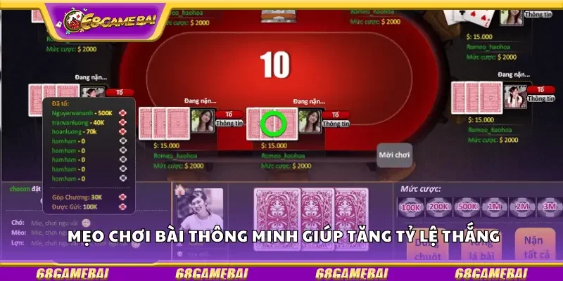 Mẹo chơi bài thông minh giúp tăng tỷ lệ thắng